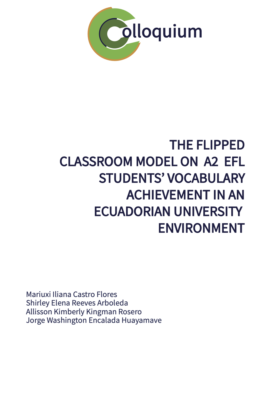 					Ver The flipped classroom model on A2 EFL students’ vocabulary achievement in an Ecuadorian university environment
				